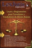 Leyes y Reglamentos para Corredores y Vendedores de Bienes Raíces. (Profesiones en Puerto Rico) B098RW838L Book Cover