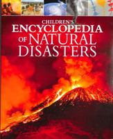 Children's Encyclopedia of Natural Disasters 1398820245 Book Cover