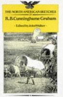 The Scottish Sketches of R.B. Cunninghame Graham 0707302889 Book Cover