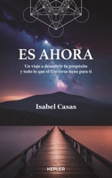 Es ahora (Spanish Edition) 6076963298 Book Cover