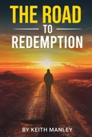 The Road To Redemption B0F7F5L14D Book Cover
