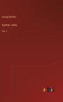 Farmer John: Vol. I 3385321174 Book Cover