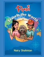 Rudi Travels the World 1525599828 Book Cover