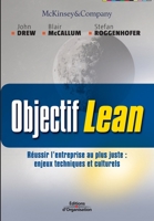 Objectif Lean: Réussir L'entreprise Au Plus Juste:  Enjeux Techniques Et Culturels 2708131443 Book Cover