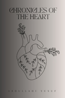 Chronicles of the Heart B0BW37KWX8 Book Cover