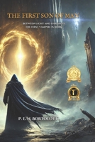 The First Son Of Man 6501356415 Book Cover