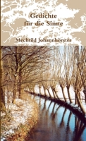 Gedichte für die Sinne 1291100830 Book Cover