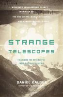 Strange Telescopes: Following the Apocalypse from Moscow to Siberia 1590202260 Book Cover