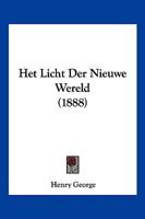 Het Licht Der Nieuwe Wereld (1888) 1161196390 Book Cover