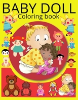 Baby doll coloring book: princess paper doll coloring book for kids B08LNBWBYX Book Cover