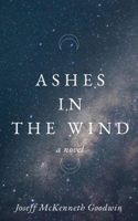 Ashes in the Wind B0DST9K5BJ Book Cover