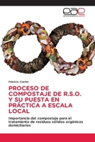 Proceso de Compostaje de R.S.O. Y Su Puesta En Práctica a Escala Local 6202125748 Book Cover