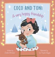 Coco and Toni: A Very Hoppy Friendship 0645133604 Book Cover