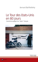 Le Tour des Etats-Unis en 80 jours (French Edition) 2748312015 Book Cover