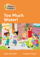 Collins Peapod Readers – Level 4 – Too Much Water! 0008396574 Book Cover
