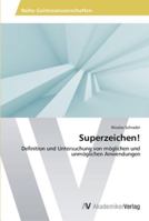 Superzeichen! 3639457501 Book Cover