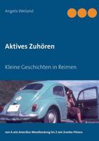 Aktives Zuhören: Kleine Geschichten in Reimen 3746049326 Book Cover