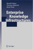 Enterprise Knowledge Infrastructures 3540897674 Book Cover