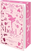 Hold Me B0FCDD75SC Book Cover