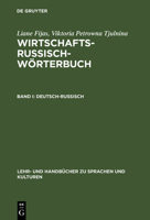 Wirtschaftsrussisch-Worterbuch, Band I, Deutsch-Russisch 3486242970 Book Cover