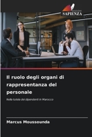 Il ruolo degli organi di rappresentanza del personale (Italian Edition) 6209073417 Book Cover