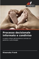 Processo decisionale informato e condiviso 6204170910 Book Cover
