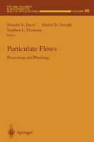 Particulate Flows: Processing and Rheology 1468471112 Book Cover