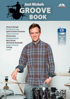 Jost Nickel's Groove Book: German Language Edition, Book & CD 3943638847 Book Cover