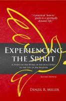 Experiencing the Spirit: A Stidy on the Work of the Holy Spirit in the Life of the Believer 0991133242 Book Cover