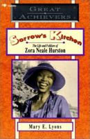 Sorrow's Kitchen: Life and Folklore of Zora Neale Hurston (Great Achievers: Lives of the Physically Challenged) 0613376935 Book Cover