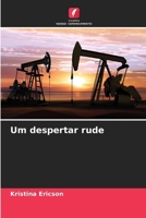 Um despertar rude (Portuguese Edition) 6202225580 Book Cover