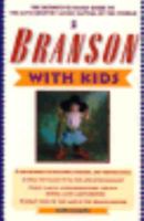 Branson with Kids: The Definitive Family Guide to the Live Country Music Capital of the World (Travel with Kids) 0761502483 Book Cover