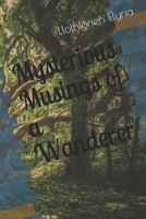 Mysterious Musings of a Wanderer B08WV2W65Y Book Cover