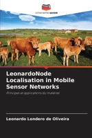 LeonardoNode Localisation in Mobile Sensor Networks (French Edition) 620751100X Book Cover