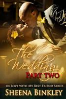 The Wedding, Part II 1500304557 Book Cover