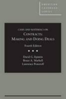 Cases and Materials on Contracts: Making and Doing Deals 0314287043 Book Cover