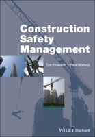 Construction Safety Management 1405186607 Book Cover