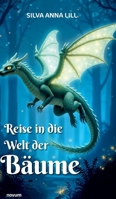 Reise in die Welt der Bäume (German Edition) 3991306255 Book Cover