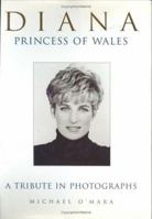 Diana, Princess of Wales, 1961-97: A Tribute in Photographs 0312184239 Book Cover