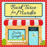 Bark Twice for Murder B0CFQ1774K Book Cover