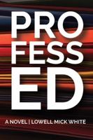 Professed 1943306036 Book Cover