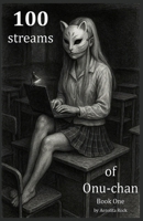 100 Streams of Onu-chan (The Evening Fragrance) B0FFSP2BRX Book Cover