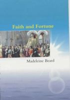 Faith and Forturn 0852443927 Book Cover