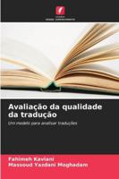 Avaliação da qualidade da tradução 6209317359 Book Cover