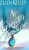No Greater Treasure 0515124087 Book Cover