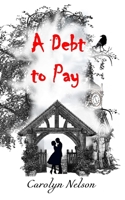 A Debt to Pay B0CHGB9X67 Book Cover