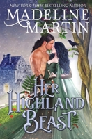 Her Highland Beast: A Scottish Medieval Romance with a Fairytale Twist B0BMSP2HMQ Book Cover