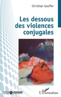 Les dessous des violences conjugales (Psycho-Logiques) (French Edition) 2343204454 Book Cover