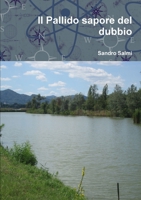 Il Pallido sapore del dubbio 0244201552 Book Cover