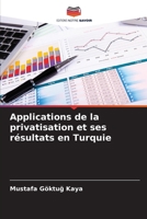 Applications de la privatisation et ses résultats en Turquie 6209104053 Book Cover